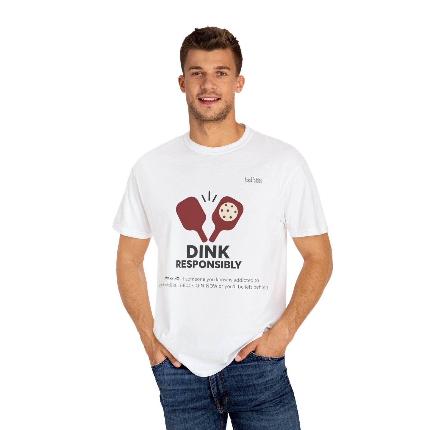 Dink Responsibly Pickleball T-Shirt - Unisex Garment-Dyed Tee for Sports Lovers